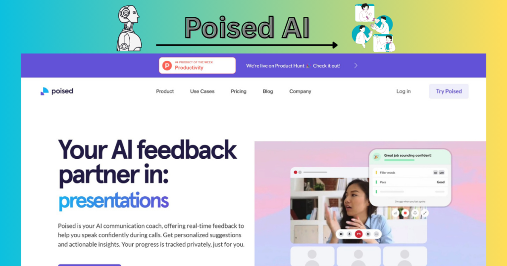 How Poised’s AI Assistant Improves Your Skills