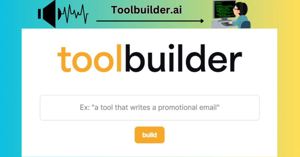 From Request to Result: Creating Custom AI Tools on ToolBuilder.ai