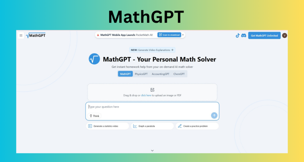 Conquering Math with MathGPT: Your AI-Powered Math Assistant