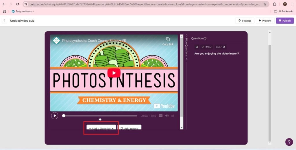 Add a question to photosynthesis video